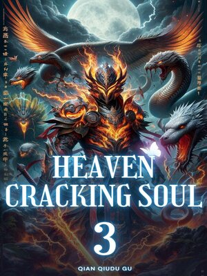 cover image of Heaven-Cracking Soul